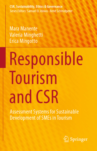 Responsible Tourism and CSR: Assessment Systems for Sustainable Development of SMEs in Tourism