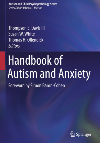 Handbook of Autism and Anxiety