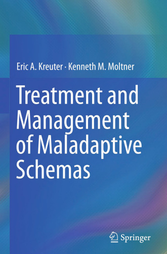 Treatment and Management of Maladaptive Schemas