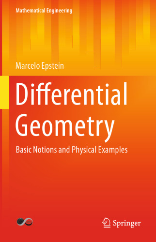 Differential Geometry: Basic Notions and Physical Examples