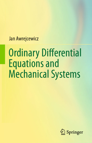 Ordinary Differential Equations and Mechanical Systems