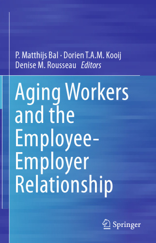 Aging Workers and the Employee-Employer Relationship