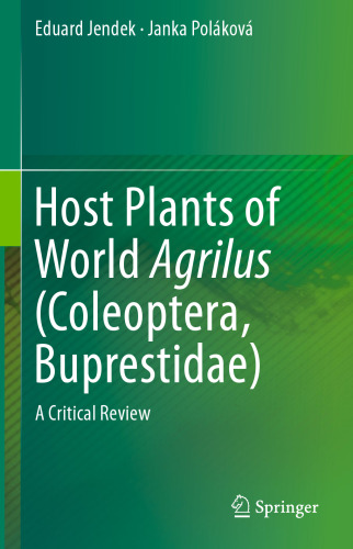 Host Plants of World Agrilus (Coleoptera, Buprestidae): A Critical Review