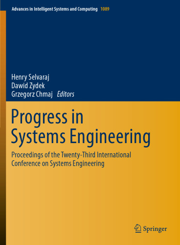 Progress in Systems Engineering: Proceedings of the Twenty-Third International Conference on Systems Engineering