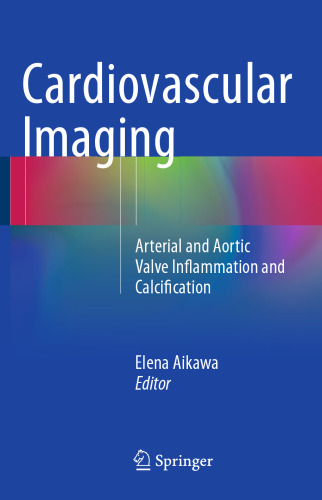 Cardiovascular Imaging: Arterial and Aortic Valve Inflammation and Calcification