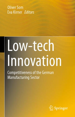 Low-tech Innovation: Competitiveness of the German Manufacturing Sector