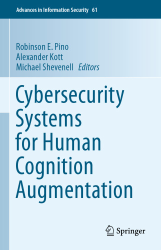 Cybersecurity Systems for Human Cognition Augmentation