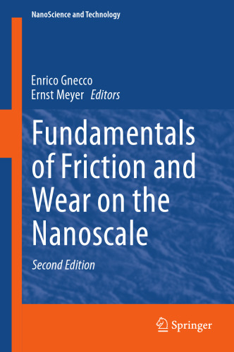 Fundamentals of Friction and Wear on the Nanoscale