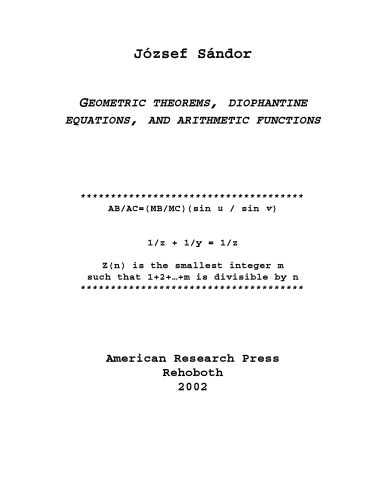 Geometric Theorems, Diophantine Equations, and Arithmetic Functions