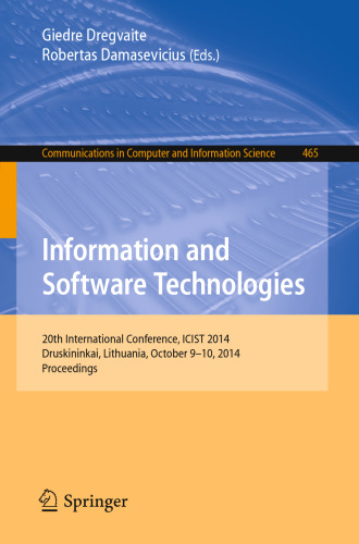 Information and Software Technologies: 20th International Conference, ICIST 2014, Druskininkai, Lithuania, October 9-10, 2014. Proceedings