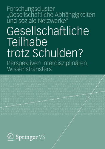 Gesellschaftliche Teilhabe trotz Schulden?: Perspektiven interdisziplinären Wissenstransfers