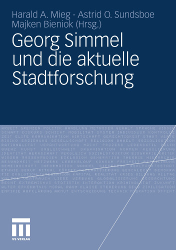 Georg Simmel und die aktuelle Stadtforschung