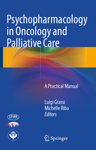 Psychopharmacology in Oncology and Palliative Care: A Practical Manual