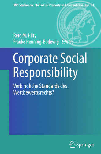 Corporate Social Responsibility: Verbindliche Standards des Wettbewerbsrechts?