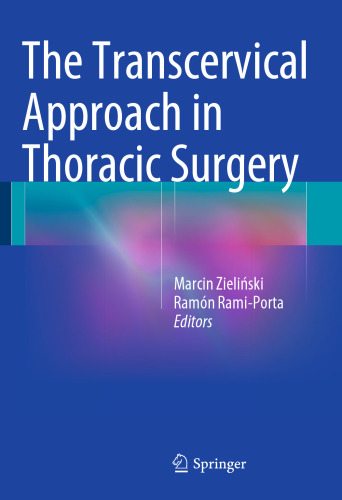 The Transcervical Approach in Thoracic Surgery