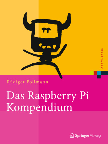 Das Raspberry Pi Kompendium