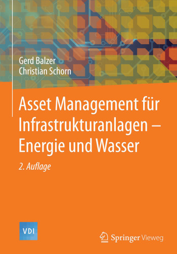 Asset Management für Infrastrukturanlagen - Energie und Wasser