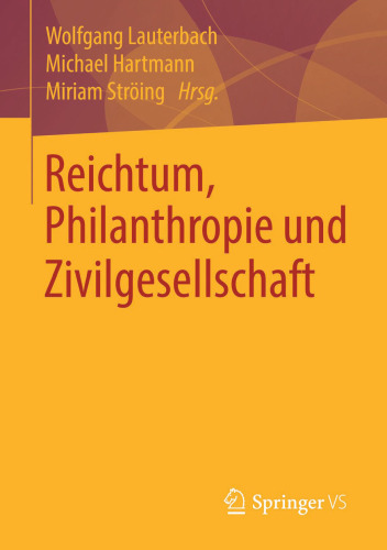 Reichtum, Philanthropie und Zivilgesellschaft