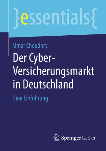 Der Cyber-Versicherungsmarkt in Deutschland: Eine Einführung