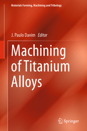 Machining of Titanium Alloys