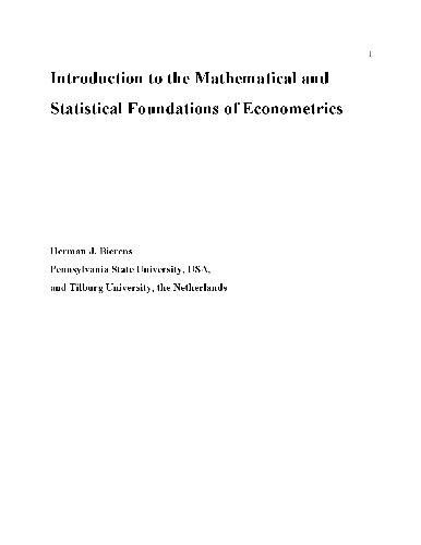 Intro to the Math. and Stat. Foundations of Econometrics