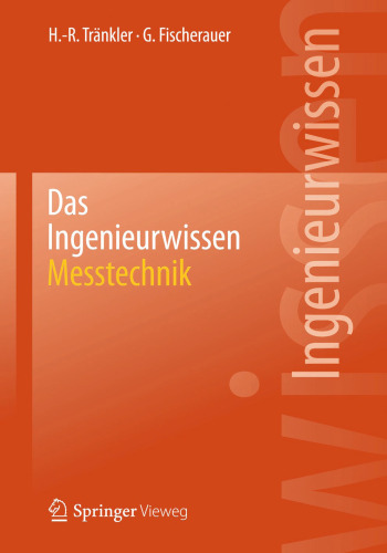 Das Ingenieurwissen: Messtechnik