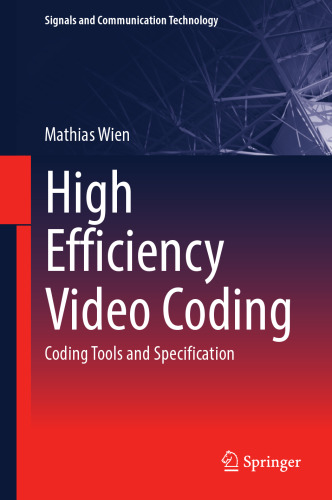 High Efficiency Video Coding: Coding Tools and Specification