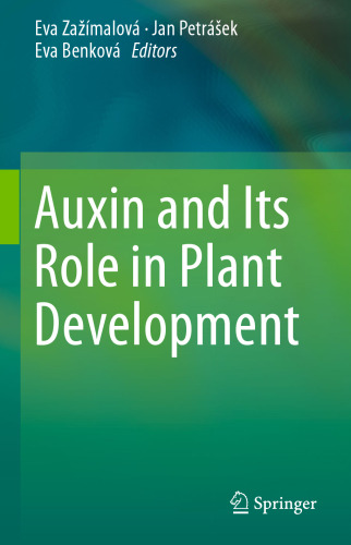 Auxin and Its Role in Plant Development