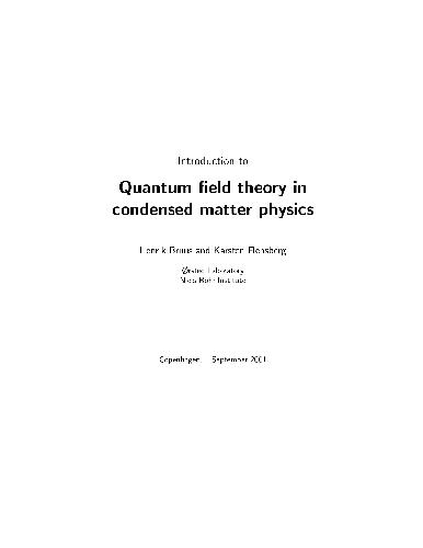 Introduction To Quantum Field Theory In Condensed Matter Physics