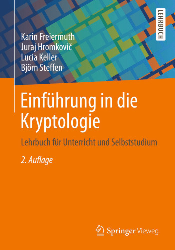 Einführung in die Kryptologie: Lehrbuch für Unterricht und Selbststudium