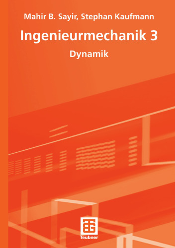 Ingenieurmechanik 3: Dynamik