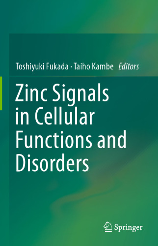 Zinc Signals in Cellular Functions and Disorders