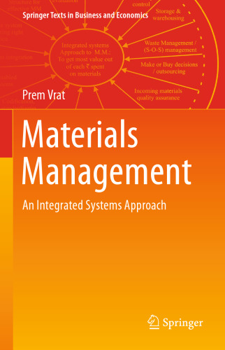 Materials Management: An Integrated Systems Approach