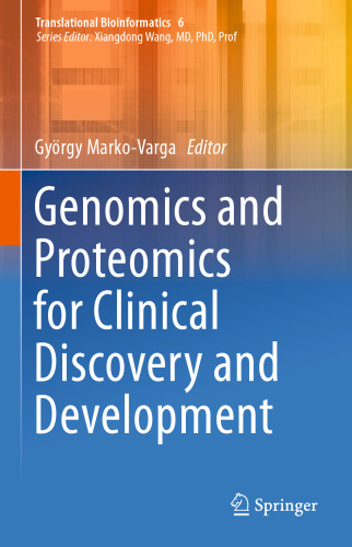 Genomics and Proteomics for Clinical Discovery and Development