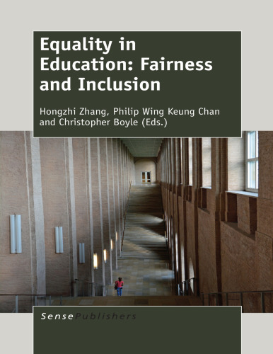 Equality in Education: Fairness and Inclusion