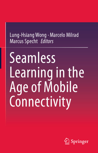 Seamless Learning in the Age of Mobile Connectivity