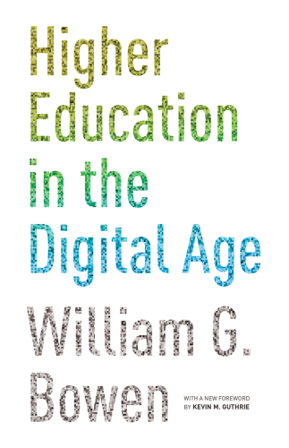 Higher Education in the Digital Age