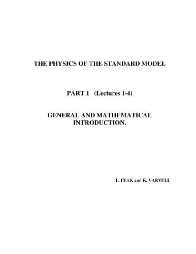 The Physics of the Standard Model