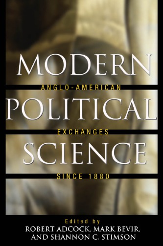 Modern Political Science: Anglo-American Exchanges since 1880