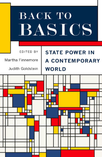 Back to Basics: State Power in a Contemporary World