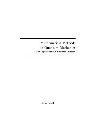 Mathematical Methods in Quantum Mechanics