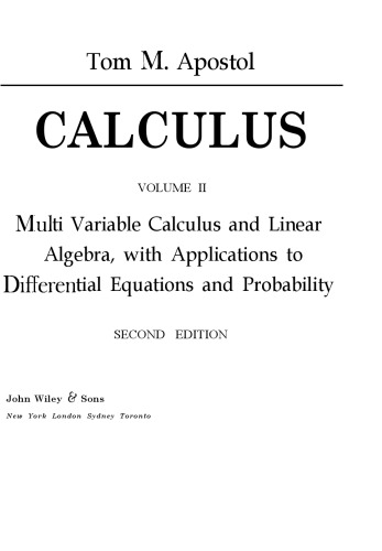 Calculus, Volume II: Multi-Variable Calculus and Linear Algebra, with Applications to Differential Equations and Probability