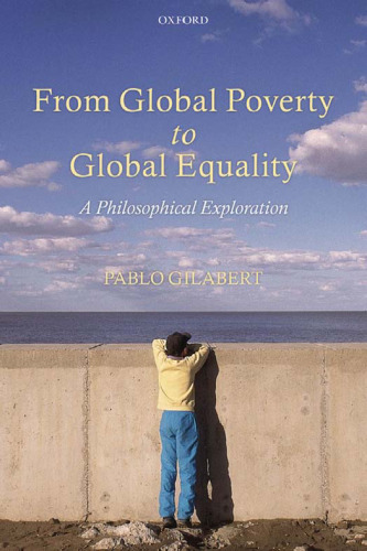 From Global Poverty to Global Equality: A Philosophical Exploration