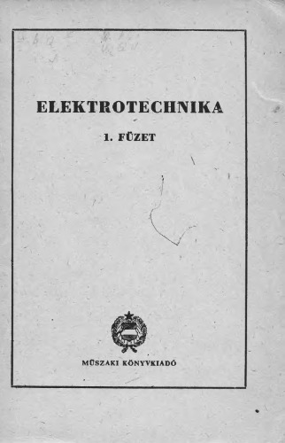 Elektrotechnika 1. Füzet