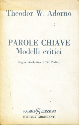 Parole chiave. Modelli critici