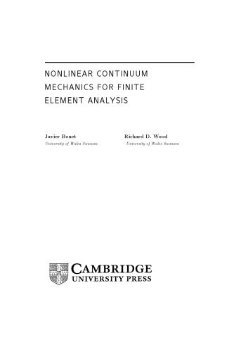 Nonlinear Continuum Mechanics For Finite Element Analysis