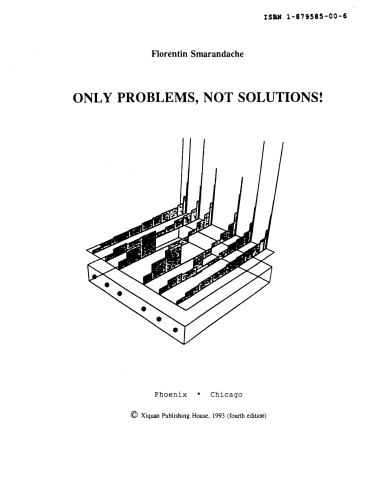 Only Problems Not Solutions