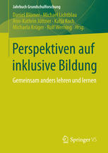 Perspektiven auf inklusive Bildung: Gemeinsam anders lehren und lernen