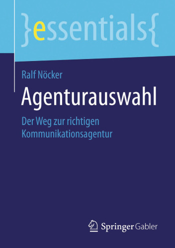 Agenturauswahl: Der Weg zur richtigen Kommunikationsagentur