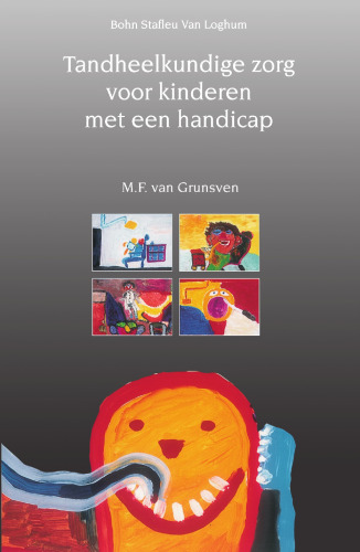 Tandheelkundige zorg voor kinderen met handicap